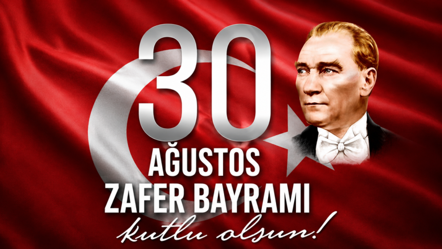 30 Ağustos’un 104. Yılında Kutlu Destan: Türk Milletinin Küllerinden Doğuşu